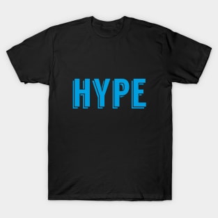 Hype Train Funny T-Shirt